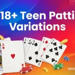 Teen Patti Variations