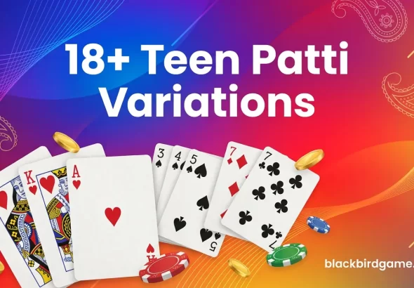 Teen Patti Variations